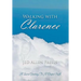 Walking with Clarence: A Sacred Journey to a Deeper Faith