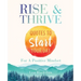 Rise & Thrive: Quotes To Start Your Day For A Positive Mindset