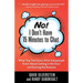 No! I Don't Have 15 Minutes to Chat: What Top Tech Execs Wish Salespeople Knew About Getting in the Door and Earning the Business