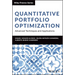 Quantitative Portfolio Optimization: Advanced Techniques and Applications