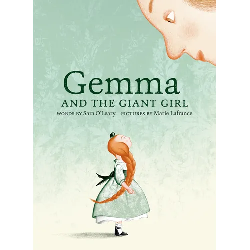 Gemma and the Giant Girl