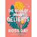 The Book of (More) Delights: Essays