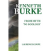 Kenneth Burke: From Myth to Ecology
