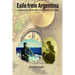 Exile from Argentina: A Jewish Family and the Military Dictatorship (1976-1983)