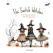 The Switch Witches