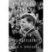 Incomparable Grace: JFK in the Presidency