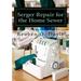Serger Repair for the Home Sewer