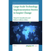 Large-Scale Technology Implementation Stories to Inspire Change