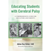 Educating Students with Cerebral Palsy