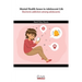 Mental Health Issues in Adolescent Life: Electronic Addiction Among Adolescents