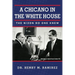 A Chicano in the White House: The Nixon No One Knew