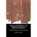Writing the History of Early Christianity