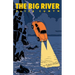 The Big River
