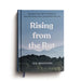 Rising from the Rut: Reawaken Your Spirit, Rediscover Your God-Given Gifts, and Reclaim Your Joy