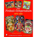 The Pinball Compendium: 1970 -1981: 1970 -1981