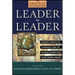 Leader to Leader: Enduring Insights on Leadership from the Drucker Foundation's Award-Winning Journal