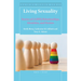 Living Sexuality: Stories of LGBTQ Relationships, Identities, and Desires