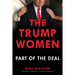 The Trump Women: Part of the Deal