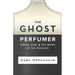 The Ghost Perfumer: Creed, Lies, & the Scent of the Century