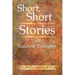 Short, Short Stories and Random Thoughts