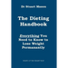 The Dieting Handbook: Everything You Need to Know to Lose Weight Permanently
