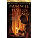 Mummies, Temples and Tombs