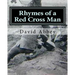 Rhymes of a Red Cross Man: Poems by Robert Service