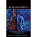 El Mundo Zurdo 3: Selected Works from the 2012 Meetings of the Society for the Study of Gloria Anzaldúa