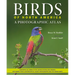 Birds of North America: A Photographic Atlas