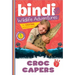 Croc Capers: A Bindi Irwin Adventure
