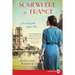 Somewhere in France: A Novel of the Great War