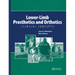 Lower-Limb Prosthetics and Orthotics: Clinical Concepts