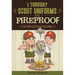 I Thought Scout Uniforms Were Fireproof!: Putting the Fun in Scouting
