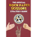 The Official Rock Paper Scissors Strategy Guide: Everything you need to know