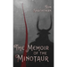 The Memoir of the Minotaur