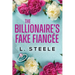 The Billionaire's Fake Fiancée: Standalone Fake Relationship Office Romance