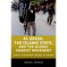 Al Qaeda, the Islamic State, and the Global Jihadist Movement: What Everyone Needs to Know(r)