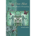 After Ever After: The Ritual of Forgetting: Book One of the After Ever After Trilogy