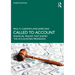 Called to Account: Financial Frauds That Shaped the Accounting Profession