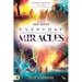 Everyday Miracles: 32 Real First-Hand Testimonies That Reveal God's Miraculous Power