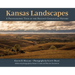 Kansas Landscapes: A Photographic Tour of the Region's Geological History