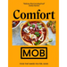 Comfort Mob: Food That Makes You Feel Good