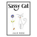 Sassy Cat