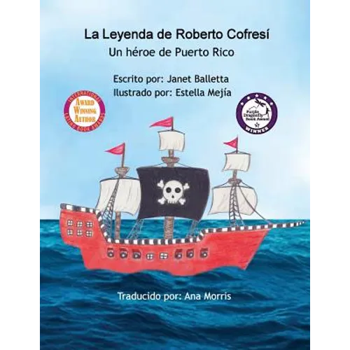 La Leyenda de Roberto Cofresí Un héroe de Puerto Rico