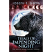 Trials Of Impending Night