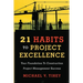 21 Habits to Project Excellence: Your Foundation to Construction Project Management Success