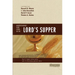 The Understanding Four Views on the Lord's Supper