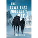 The Town That Wouldn't Die