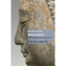 Introducing Mindfulness: Buddhist Background and Practical Exercises