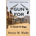Gun for Hire: Circle-D Saga